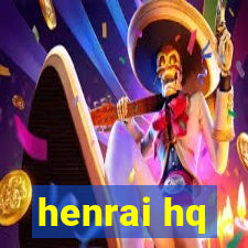 henrai hq